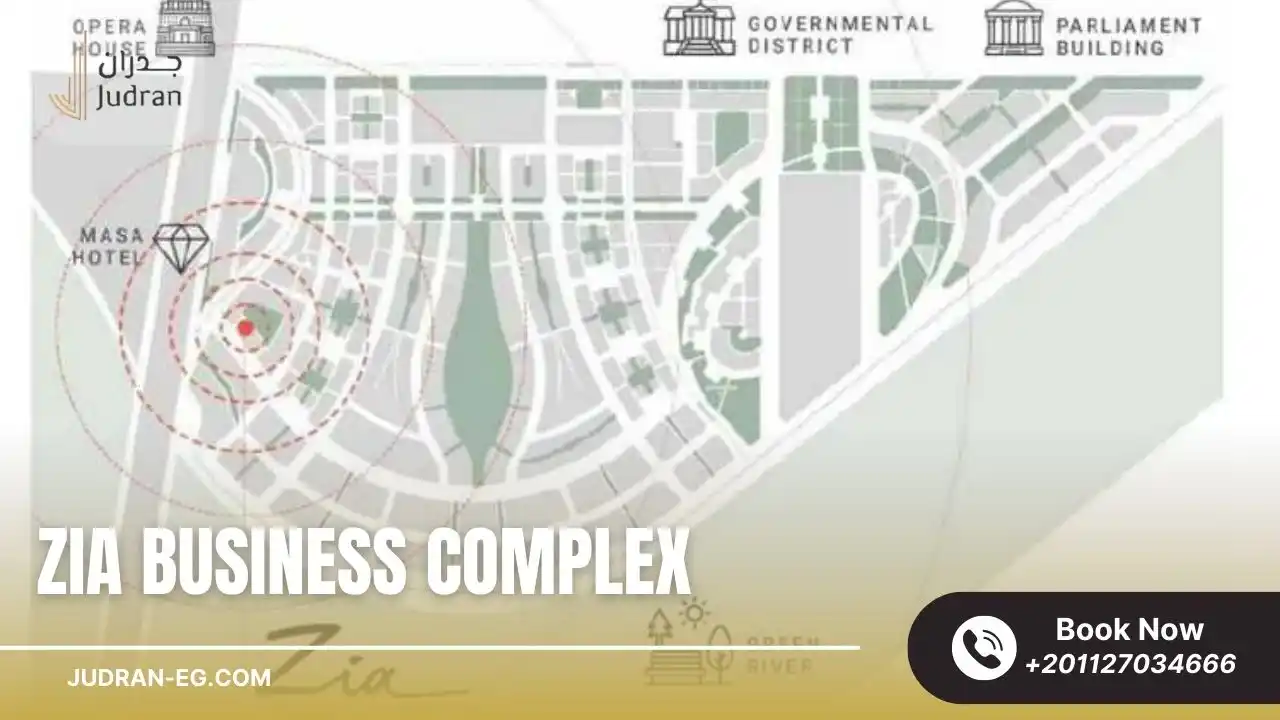 أين يقع ZIA Bus iness Complex New Capital