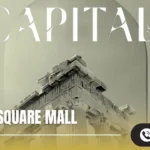 مول كابيتال سكوير العاصمة الإدارية Capital Square Mall