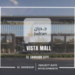 مول فيستا الشروق سيتي Mall Vista El Shorouk City